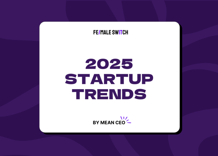 Top 10 Startup Trends to Watch in 2025